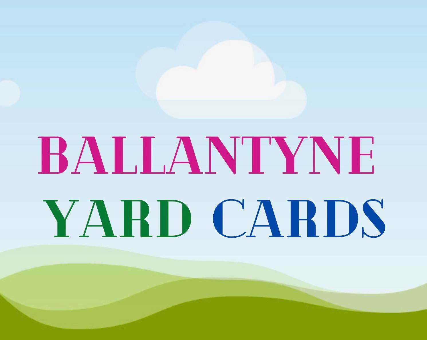 Ballantyne Yard Cards